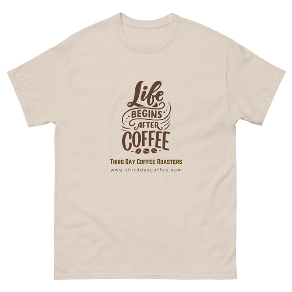 Life Begins After Coffee Tee