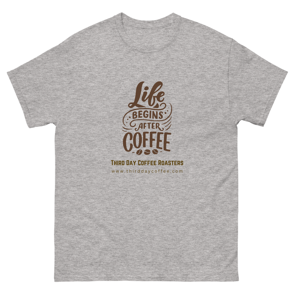 Life Begins After Coffee Tee
