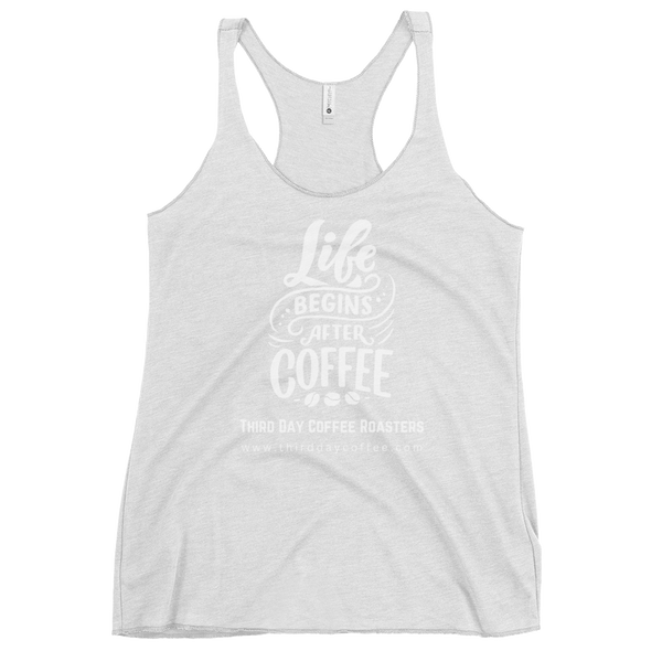 Life Begins With Coffee Women's Racerback Tank